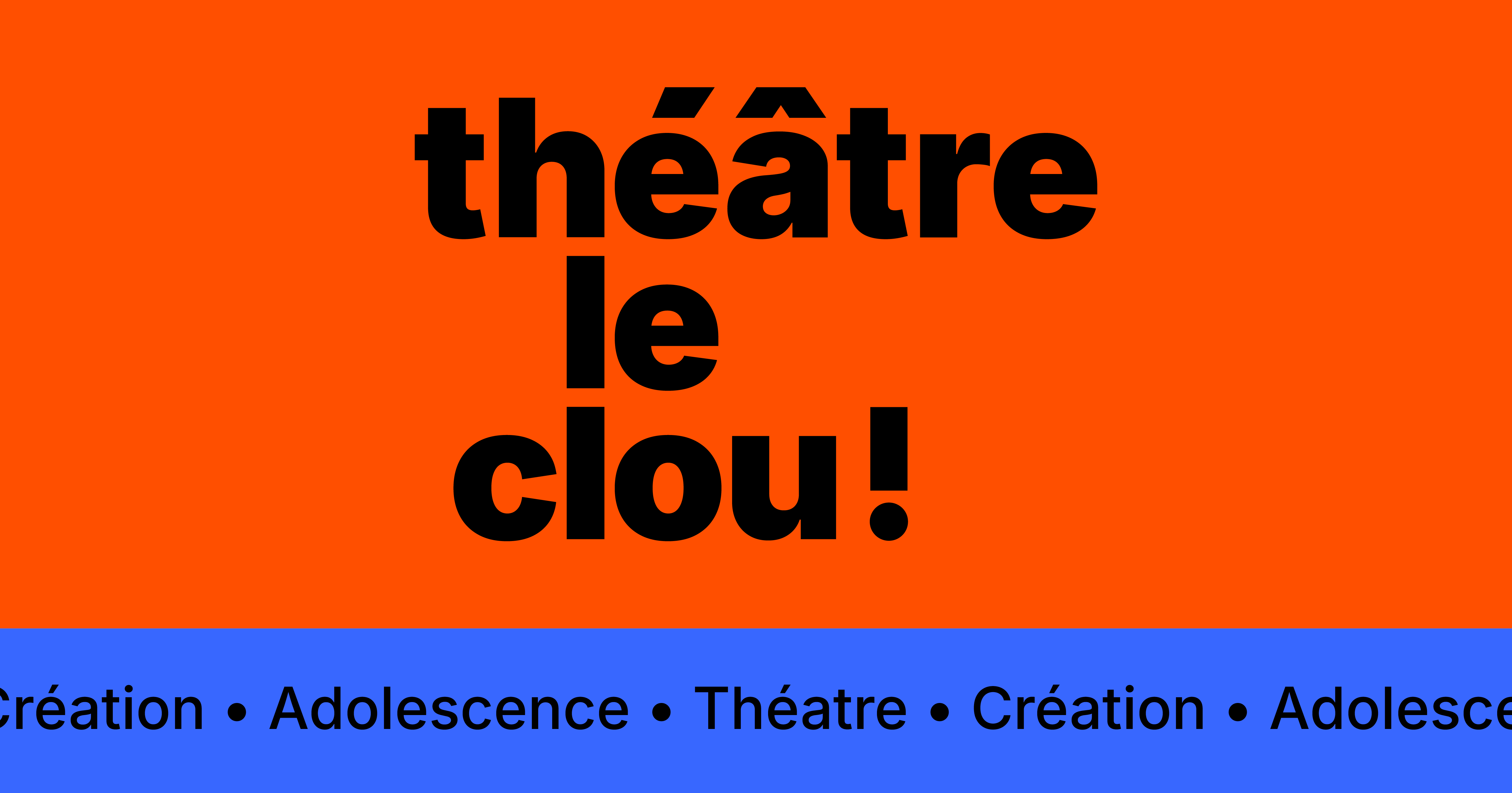 Accueil | Théâtre Le Clou
